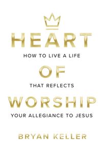 Produktbild: Heart Of Worship