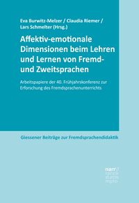 Produktbild: Affektiv-emotionale Dimensionen beim Lehren und Lernen von Fremd- und Zweitsprachen