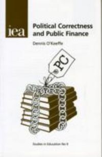 Produktbild: O'Keeffe, D: Political Correctness and Public Finance