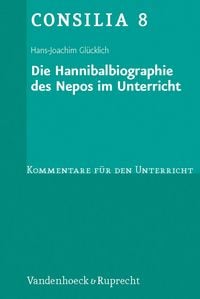 Produktbild: Die Hannibalbiographie des Nepos im Unterricht