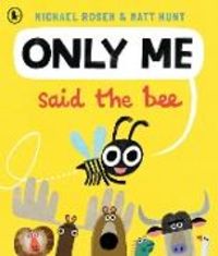 Produktbild: "Only Me," Said the Bee