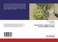 Produktbild: Foeniculum vulgare oil an antimicrobial activity