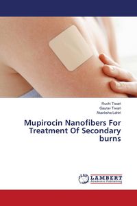 Produktbild: Mupirocin Nanofibers For Treatment Of Secondary burns