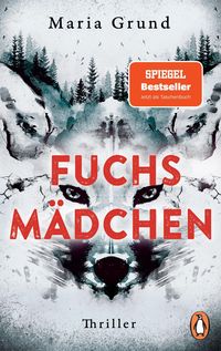 Bild vom Artikel Fuchsmädchen vom Autor Maria Grund