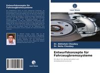 Produktbild: Entwurfskonzepte f&uuml;r Fahrzeugbremssysteme