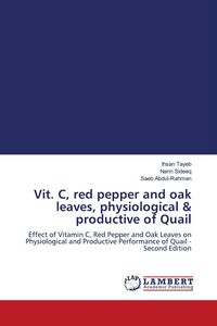 Produktbild: Vit. C, red pepper and oak leaves, physiological & productive of Quail