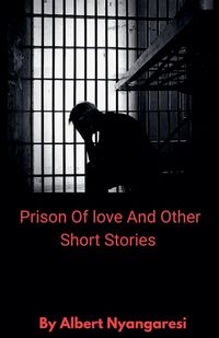 Produktbild: Prison Of Love And Other Short Stories
