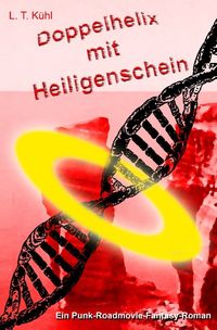 Bild vom Artikel Doppelhelix mit Heiligenschein vom Autor Lars T. Kühl
