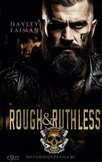Produktbild: Notorious Devils MC Teil 4: Rough & Ruthless