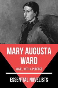 Produktbild: Essential Novelists - Mary Augusta Ward