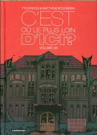 Produktbild: C'est o&ugrave; le plus loin d'ici ? Tome 1
