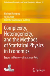 Produktbild: Complexity, Heterogeneity, and the Methods of Statistical Physics in Economics