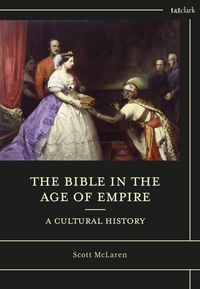 Produktbild: The Bible in the Age of Empire: A Cultural History