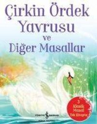 Produktbild: Cirkin &Ouml;rdek Yavrusu ve Diger Masallar
