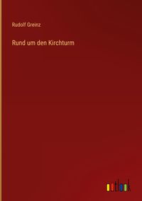 Produktbild: Rund um den Kirchturm