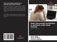 Produktbild: Post-concussion syndrome in patients with head trauma