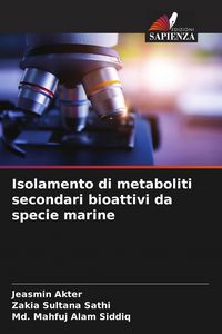 Produktbild: Isolamento di metaboliti secondari bioattivi da specie marine