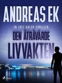 Produktbild: Den &aring;tr&aring;v&auml;rde livvakten