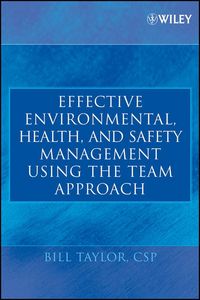 Produktbild: Effective Environmental, Health, and Safety Management Using the Team Approach