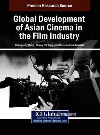 Produktbild: Global Development of Asian Cinema in the Film Industry