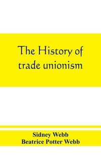 Produktbild: The history of trade unionism