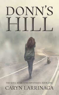 Produktbild: Donn's Hill (The Soul Searchers Mysteries, #1)