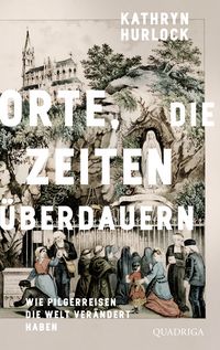 Produktbild: Orte, die Zeiten &uuml;berdauern
