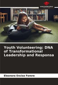 Produktbild: Youth Volunteering: DNA of Transformational Leadership and Responsa