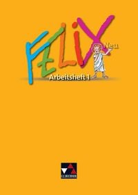 Produktbild: Felix neu - Unterrichtswerk f&uuml;r Latein / Felix AH 1 Ausgabe ab 2008