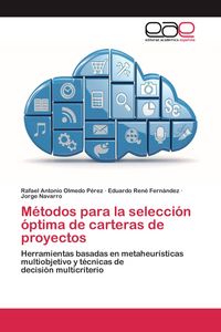 Produktbild: M&eacute;todos para la selecci&oacute;n &oacute;ptima de carteras de proyectos