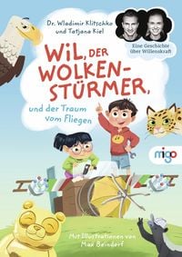 Produktbild: Wil, der Wolkenst&uuml;rmer, und der Traum vom Fliegen