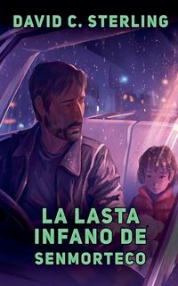Produktbild: La Lasta Infano de Senmorteco