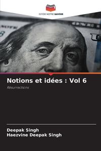 Produktbild: Notions et id&eacute;es : Vol 6