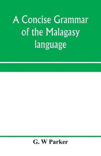 Produktbild: A concise grammar of the Malagasy language