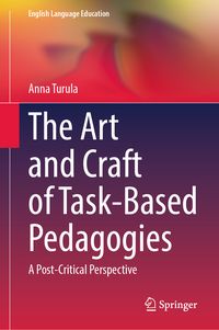 Produktbild: The Art and Craft of Task-Based Pedagogies