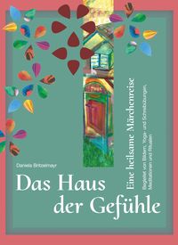 Produktbild: Das Haus der Gef&uuml;hle