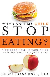 Produktbild: Why Can't My Child Stop Eating?