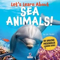 Produktbild: Let's Learn About Sea Animals!
