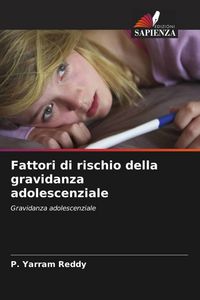 Produktbild: Fattori di rischio della gravidanza adolescenziale