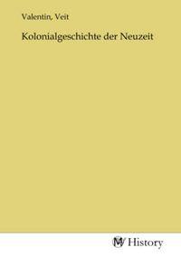 Produktbild: Kolonialgeschichte der Neuzeit