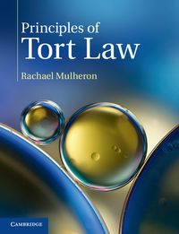 Produktbild: Mulheron, R: Principles of Tort Law