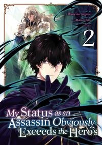 Produktbild: My Status as an Assassin Obviously Exceeds the Heros (Manga) Vol. 2