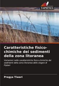 Produktbild: Caratteristiche fisico-chimiche dei sedimenti della zona litoranea