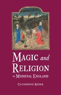 Produktbild: Rider, C: Magic and Religion in Medieval England