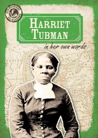 Produktbild: Harriet Tubman in Her Own Word