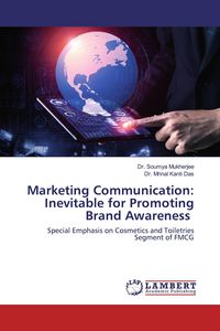 Produktbild: Marketing Communication: Inevitable for Promoting Brand Awareness