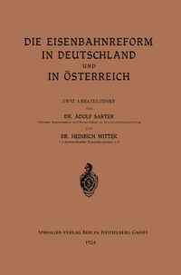 Produktbild: Die Eisenbahnreform in Deutschland und in &Ouml;sterreich