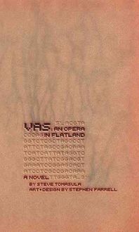 Produktbild: Tomasula, S: VAS: An Opera in Flatland - A Novel