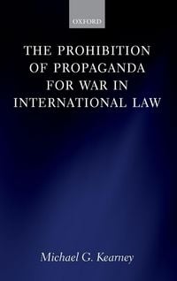 Produktbild: Prohibition of Propaganda for War in International Law
