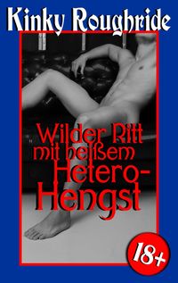Produktbild: Wilder Ritt mit hei&szlig;em Hetero-Hengst